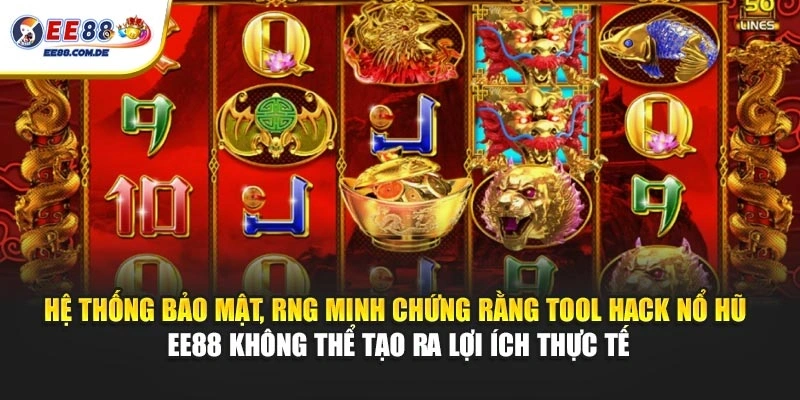 Bảo mật và RNG chứng minh tool hack không khả thi Bảo mật và RNG chứng minh tool hack không khả thi