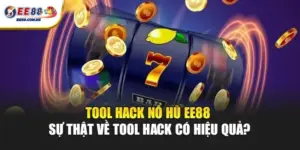 Sự hiệu quả của tool hack nổ hũ EE88